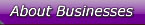 About Businesses